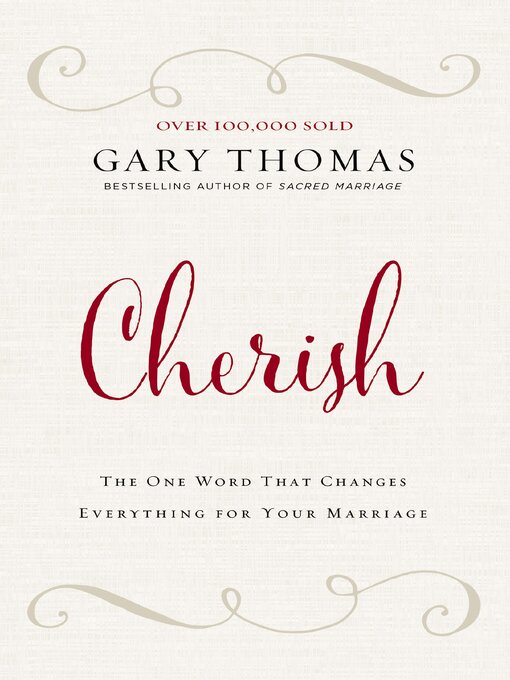 Title details for Cherish by Gary  Thomas - Available